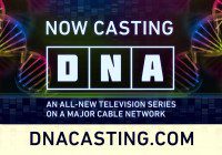 Now casting new Docu-series DNA