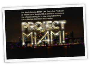 Project Miami Reality Show