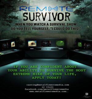 New Reality Survival Show “Remote Survivor” Now Casting