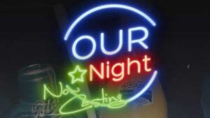 New series “Our Night” casting groups of friends nationwide