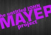 Untitled John Mayer Project Auditions in Temecula
