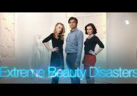 TLC's extreme beauty disasters casting call UK
