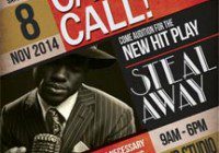 casting call for "Steal Away", a stage play