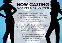 mother daughter casting for docu-series in L.A. - flier