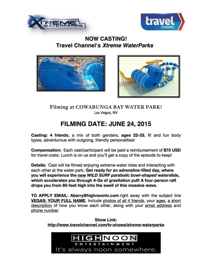 Travel Channel Xtrenme Waterparks casting call in Las Vegas