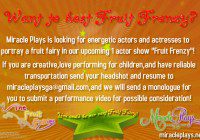 Fruit Frenzy show cast call