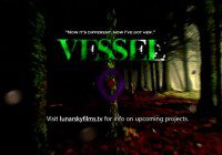 Indie film "Vessel"