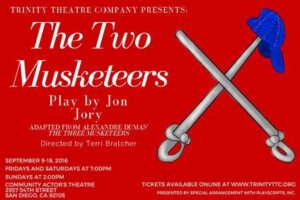 Auditions in San Diego for The Two Musketeers!