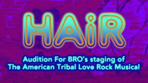 Open Auditions for “Hair” The Musical in Boston, MA, Musicians and Actors Who Can Rock