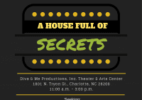 House Full of Secrets stage play