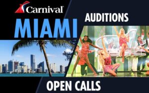 Carnival Cruises Holding Auditions for Singers and Dancers in Miami