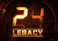 Get cast in 24 Legacy