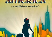 auditions for Welcome to America: a Caribbean Musical