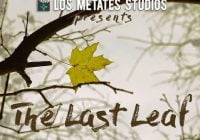 The Last Leaf movie Albuquerque, NM auditions