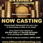 Casting Call Nationwide for New Game Show “24 Hours and Counting”