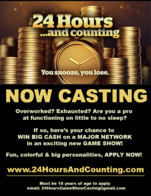 Casting Call Nationwide for New Game Show “24 Hours and Counting”