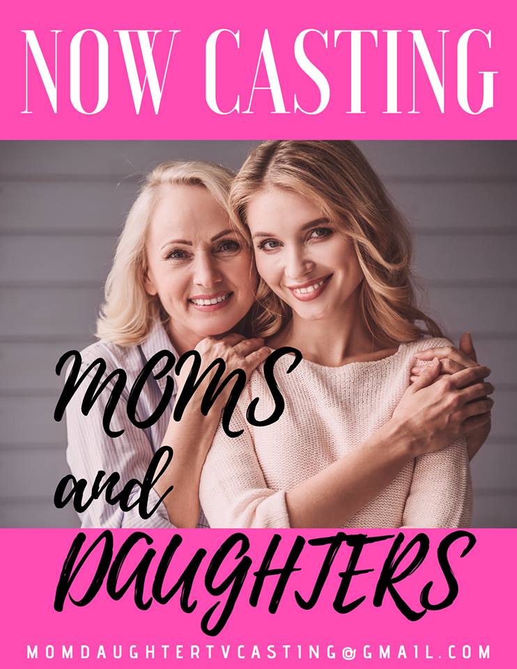 Casting Co-Dependent Mothers and Daughters Nationwide Auditi