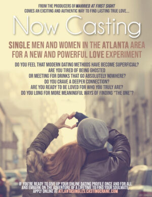 Casting Singles in Atlanta for New Dating Reality Show