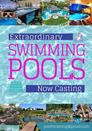 Casting People With Amazing Pools Nationwide