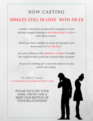 L.A. Casting Cal for Singles in Love With Their Ex