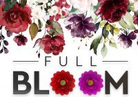 Full Bloom Auditions Free