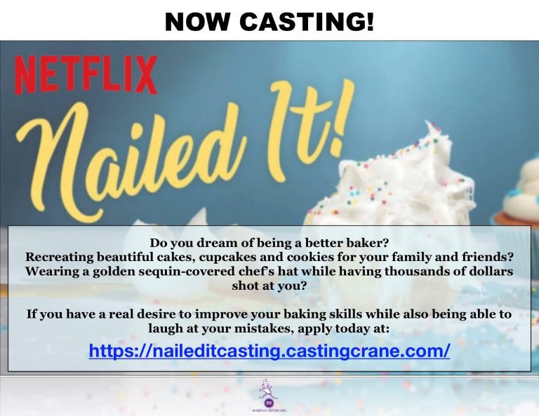 Casting Amateur Bakers for Netflix Show “Nailed It!” Auditions Free