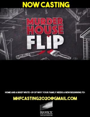 Casting Call for Season 2 of Murder House Flip