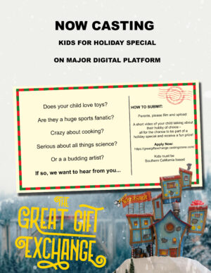 Casting  Los Angeles Area Kids for Holiday Special