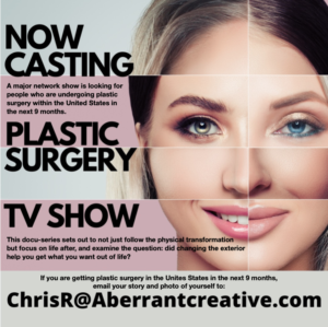 Casting People Who Are Getting Plastic Surgery Soon