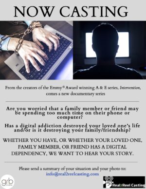 Nationwide Reality Casting Call for People With Online Addiction