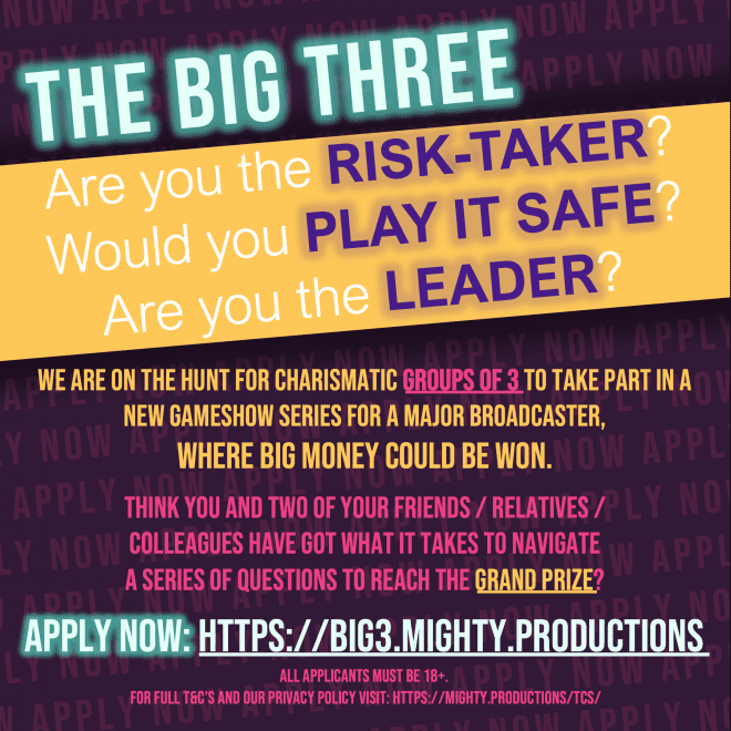 UK Casting Call for Gameshow Participants on "The Big Three" UK Casting