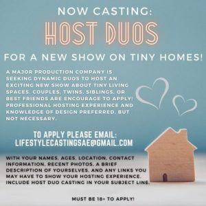 Casting Host Teams for New Tiny Home Show – Auditions Free