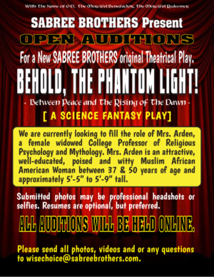 Theater Auditions for “BEHOLD THE PHANTOM LIGHT”