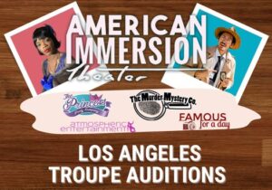 Los Angeles Acting Job-American Immersion Theater Auditions