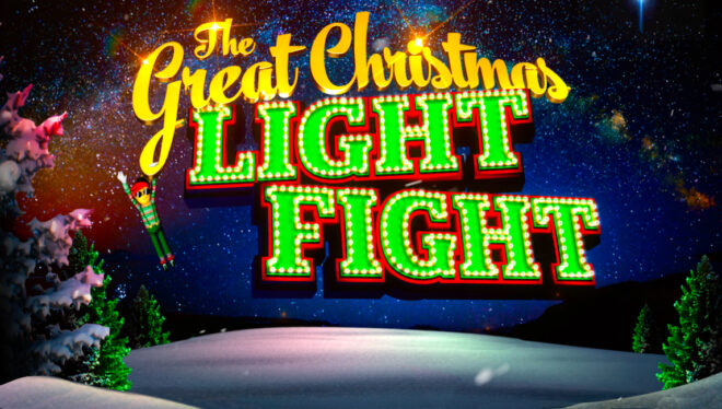 Get On The Great Christmas Light Fight In 2024   Great Christmas Light Fight 2024 Casting Call 660x374 