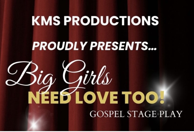 Auditions In Atlanta For Gospel Play “big Girls Need Love Too”