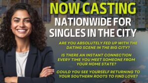 New Dating Show Casting Call In Cities, Nationwide