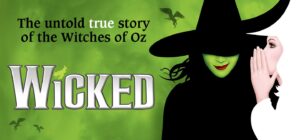 Open Auditions Announced for “Wicked” in Orlando, Florida – Tomorrow