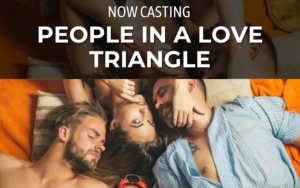 Casting Folks Who Believe They Are in a Love Triangle for Major Cable Network Show