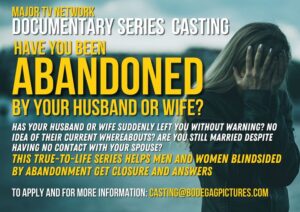 Documentary TV Series Looking For People Who Were Abandoned by a Spouse