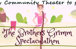 Community Theater Auditions in Fairview, TN for “The Brothers Grimm Spectaculathon”