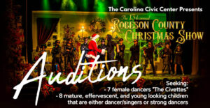 Auditions for Adults and Kids at The Carolina Civic Center Historic Theater – Lumberton, NC