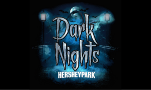 Open Auditions for Hersheypark’s Dark Nights – Acting Job in Pennsylvania