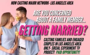 Casting Call for Engaged Couples in The Los Angeles Area