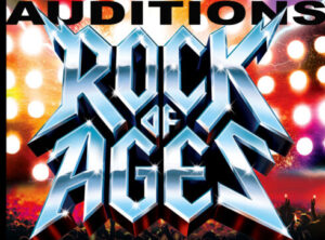 OPEN AUDITIONS for ROCK OF AGES in Bolingbrook Illinois