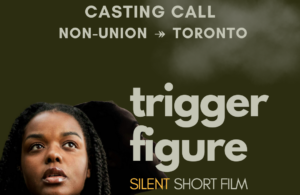 Indie Film Auditions in Toronto, Canada