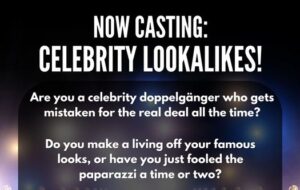 Casting Celebrity Look-A-Likes, Online & Nationwide