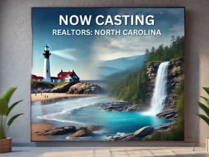 Casting Realtors in North Carolina – Reality Show