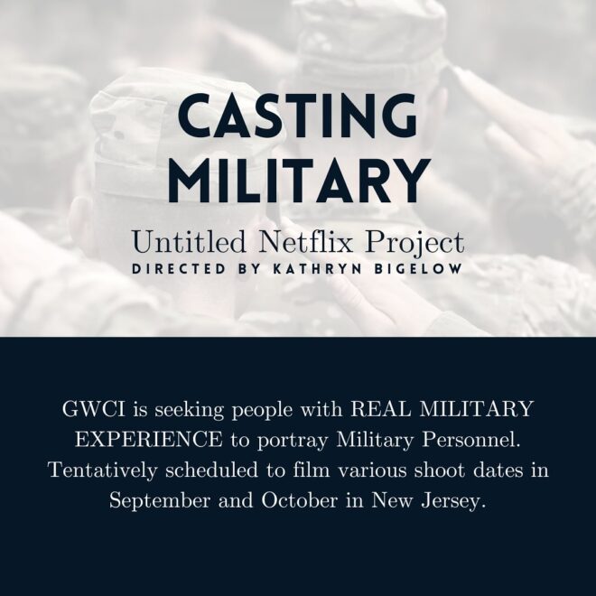 casting notice in NJ for Kathryn Bigelow new Netflix movie intro.