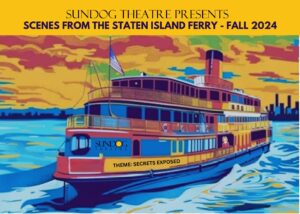  Auditions in NYC and Staten Island – Staten Island Ferry